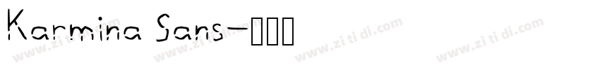 Karmina Sans字体转换